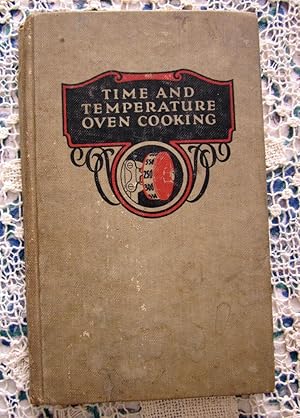 Seller image for Time and Temperature Oven Cooking for sale by Ellery Center Books