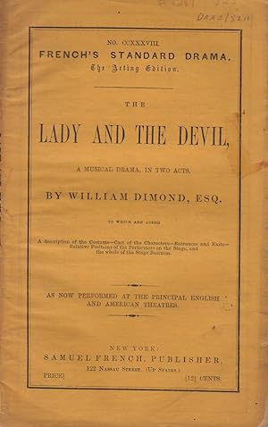 The Lady and the Devil. French's Standard Drama No. 238, The Acting Edition