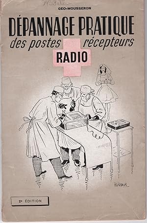 Depannage Pratique des Postes Recepteurs Radio