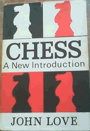 Image du vendeur pour Chess : A New Introduction mis en vente par Chapter 1