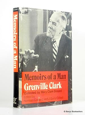 Seller image for Memoirs of a Man: Grenville Clark for sale by Banjo Booksellers, IOBA