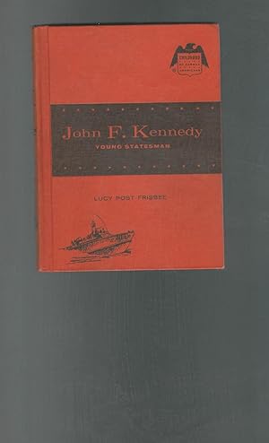 Bild des Verkufers fr John F. Kennedy: Young Statesman (Childhood of Famous Americans Series) zum Verkauf von Dorley House Books, Inc.