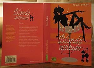 Seller image for Blonde attitude for sale by JLG_livres anciens et modernes