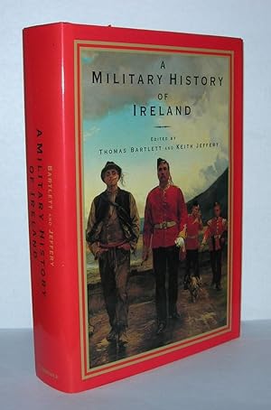 Seller image for A MILITARY HISTORY OF IRELAND for sale by Evolving Lens Bookseller