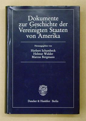 Bild des Verkufers fr Dokumente zur Geschichte der Vereinigten Staaten von Amerika. zum Verkauf von antiquariat peter petrej - Bibliopolium AG
