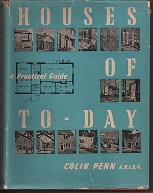 Image du vendeur pour Houses of Today: A Practical Guide mis en vente par Frances Wetherell