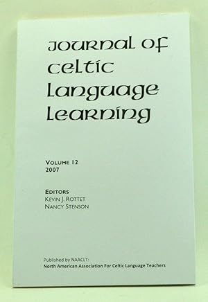 Seller image for Journal of Celtic Language Learning, Volume 12 (2007) for sale by Cat's Cradle Books