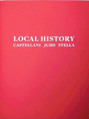 Seller image for Local History - Castellani Judd Stella for sale by Derringer Books, Member ABAA