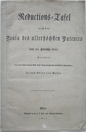 Reductions-Tafel nach der Scala des allerhöchsten Patentes vom 20. Hornung 1811