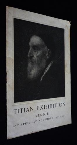 Bild des Verkufers fr Titian Exhibition, Venice, 25th April - 4th November 1935 - XIII zum Verkauf von Abraxas-libris