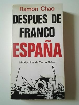 Imagen del vendedor de Después de Franco, España a la venta por MAUTALOS LIBRERÍA