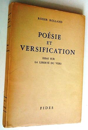 Poésie et versification. Essai sur la liberté du vers