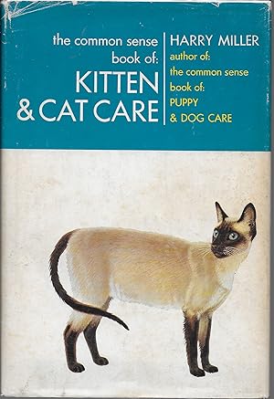 The Common Sense Book of Kitten and Cat Care