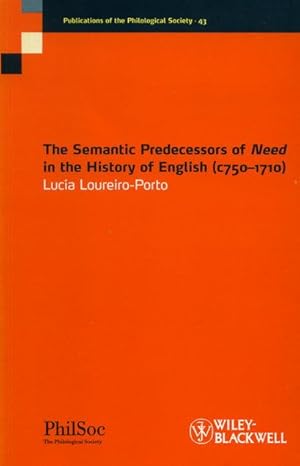 The Semantic Predecessors of 'Need' in the History of English (c750-1710)