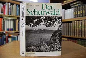 Seller image for Der Schurwald. Land und Leute einst und jetzt. [Kt. im Text: Anton Zell] for sale by Gppinger Antiquariat