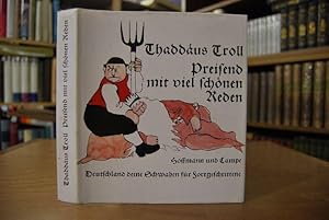 Bild des Verkufers fr Preisend mit viel schnen Reden. Deutschland deine Schwaben fr Fortgeschrittene. Mit Ill. von Gnter Schllkopf zum Verkauf von Gppinger Antiquariat