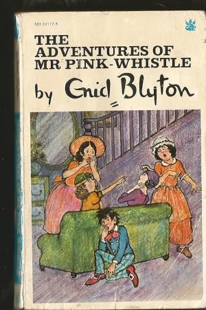 Adventures of Mr. Pink-Whistle (The Dragon Books)