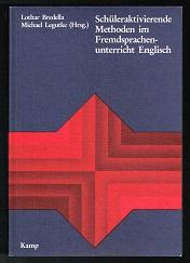 Schüleraktivierende Methoden im Fremdsprachenunterricht Englisch. -