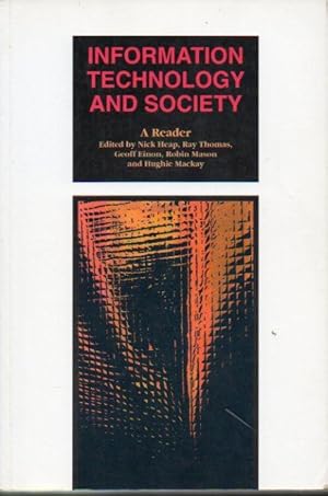 Seller image for INFORMATION, TECHNOLOGY AND SOCIETY. A Reader. for sale by angeles sancha libros