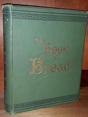 Imagen del vendedor de The Book Of Bread a la venta por Bingo Books 2