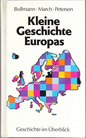 Bild des Verkufers fr Kleine Geschichte Europas. Geschichte im berblick. zum Verkauf von Ant. Abrechnungs- und Forstservice ISHGW