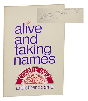 Bild des Verkufers fr Alive and Taking Names and Other Poems (Signed First Edition) zum Verkauf von Jeff Hirsch Books, ABAA