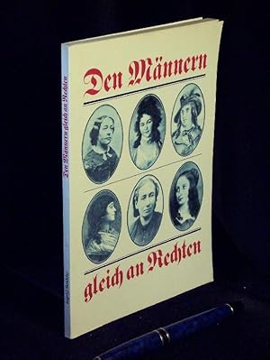 Den Männern gleich an Rechten . - Auffassungen zur Emanzipation der Frau in Frankreich und Deutsc...