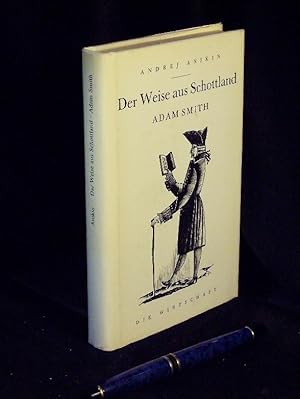 Bild des Verkufers fr Der Weise aus Schottland - Adam Smith - zum Verkauf von Erlbachbuch Antiquariat