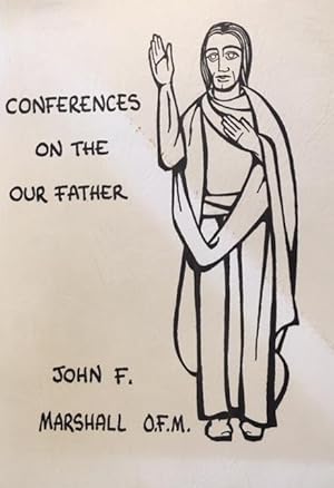 Imagen del vendedor de Conferences On The Our Father a la venta por BookMarx Bookstore