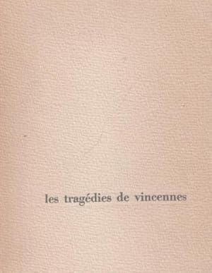 Les tragédies de Vincennes