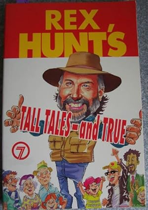 Rex Hunt's Tall Tales - and True