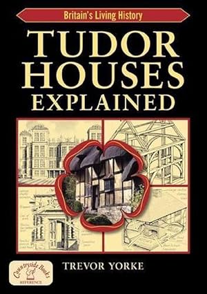 Image du vendeur pour Tudor Houses Explained (Paperback) mis en vente par AussieBookSeller