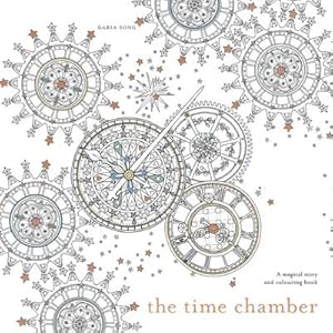 Seller image for The Time Chamber : A magical story and colouring book for sale by AHA-BUCH GmbH