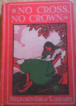 Bild des Verkufers fr No Cross No Crown zum Verkauf von Chapter 1