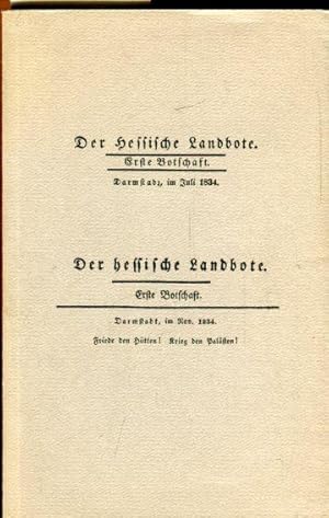 Bild des Verkufers fr Der Hessische Landbote 1834. Neudruck beider Ausgaben mit einem Nachwort von Eckhart G. Franz. zum Verkauf von Antiquariat am Flughafen