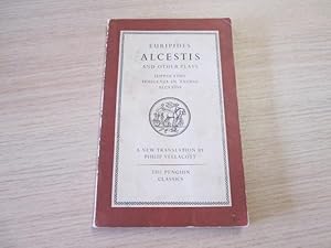 Imagen del vendedor de Three Plays. Hippolytus. Iphigenia in Tauris. Alcestis. Translated by Philip Vellacott (Penguin Classics. no. L 31.) a la venta por Goldstone Rare Books