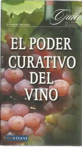 Immagine del venditore per EL PODER CURATIVO DEL VINO venduto da Librera Cajn Desastre