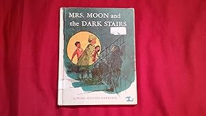 Seller image for MRS. MOON AND THE DARK STAIRS for sale by Betty Mittendorf /Tiffany Power BKSLINEN