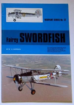 Warpaint Series No.12: Fairey Swordfish