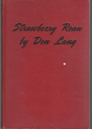 Imagen del vendedor de Strawberry Roan a la venta por Dorley House Books, Inc.