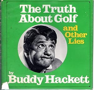 Seller image for The Truth About Golf, and Other Lies for sale by Dorley House Books, Inc.