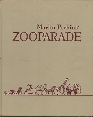 Imagen del vendedor de Marlin Perkins' Zooparade a la venta por Dorley House Books, Inc.