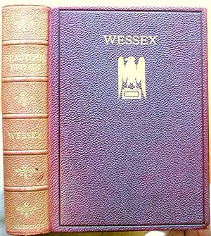 Wessex. A Volume in the Beautiful Britain Series.