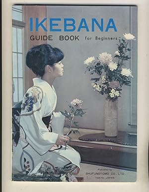 Imagen del vendedor de Ikebana Guide Book for Beginners a la venta por Richard Lemay