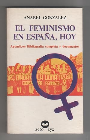 Imagen del vendedor de El feminismo en Espaa, hoy. a la venta por Librera El Crabo