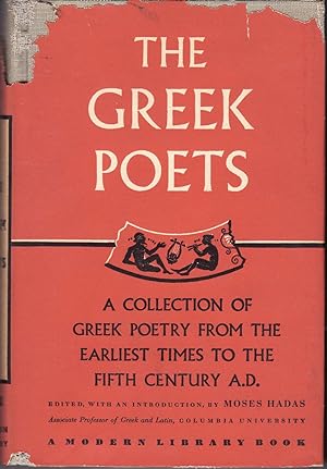 Image du vendeur pour The Greek Poets: A Collection of Greek Poetry from the Earliest Times to the Fifth Century A.D. mis en vente par The Book Collector, Inc. ABAA, ILAB