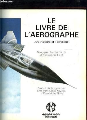 Image du vendeur pour LE LIVRE DE L AEROGRAPHE- ART, HISTOIRE ET TECHNIQUE mis en vente par Le-Livre