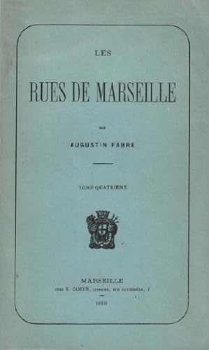 Les rues de marseille / tome 4