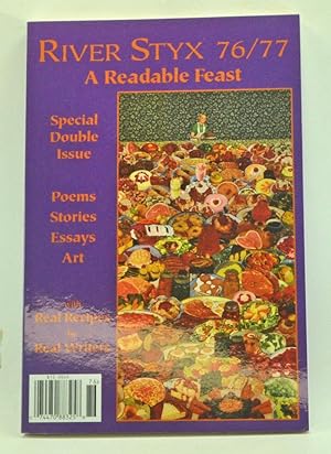 Immagine del venditore per River Styx 76/77 (2008): A Readable Feast (special double issue) venduto da Cat's Cradle Books