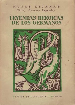 Seller image for LEYENDAS HEROICAS DE LOS GERMANOS. for sale by Librera Torren de Rueda